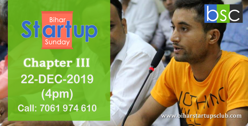 Bihar Startup Sunday III – Community Meetup of Startups from Patna, Bihar